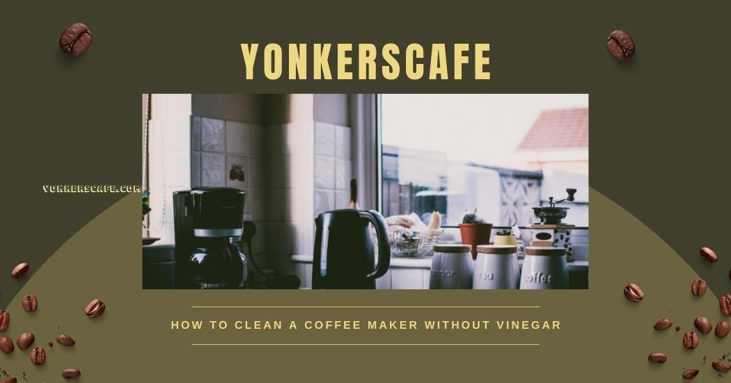 how to clean a coffee maker without vinegar